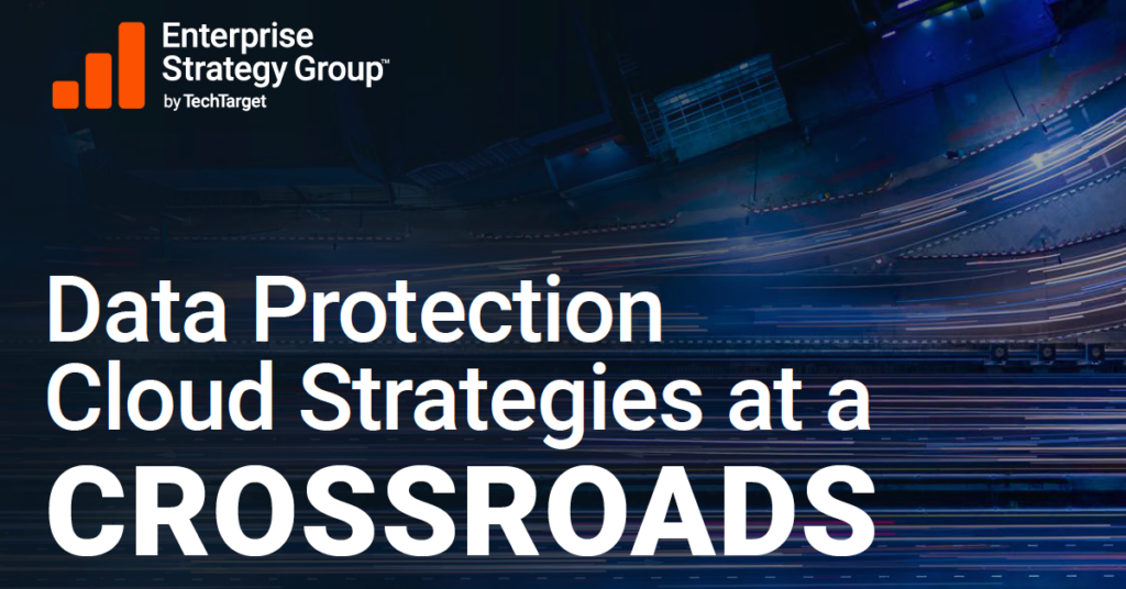 ESG Research: Data Protection Cloud Strategies at a Crossroads
